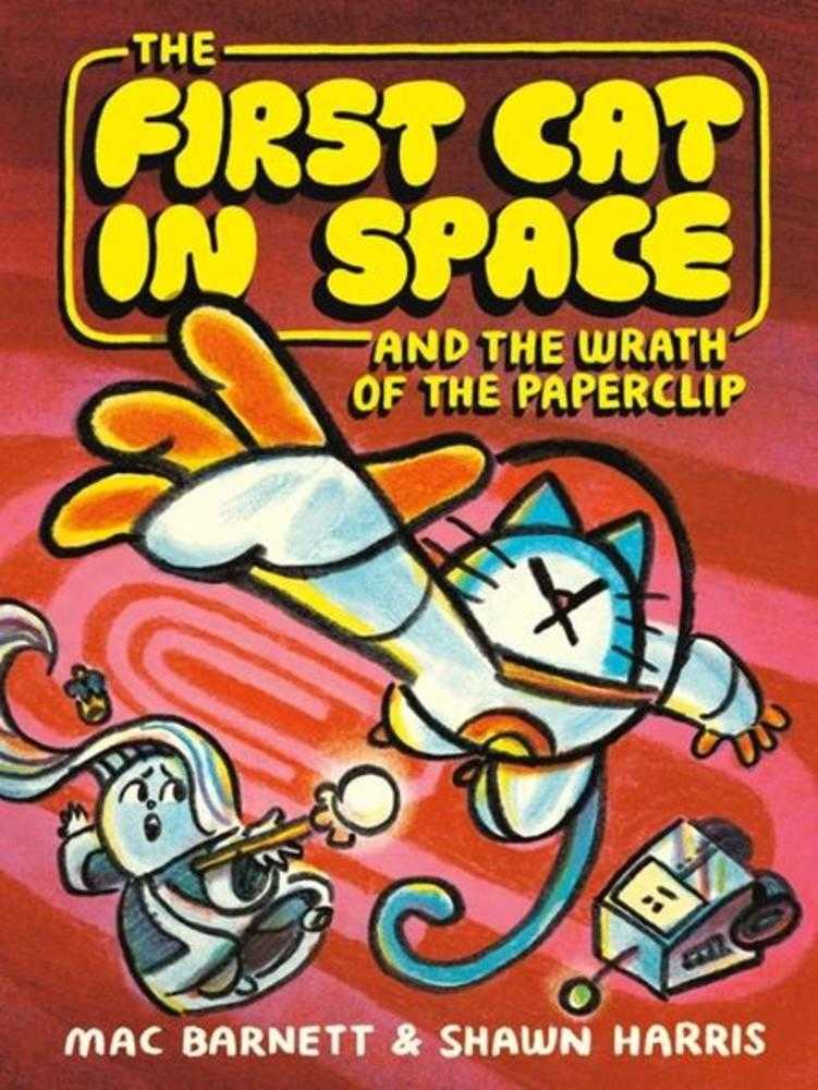 First Cat In Space And The Wrath Of The Paperclip TPB