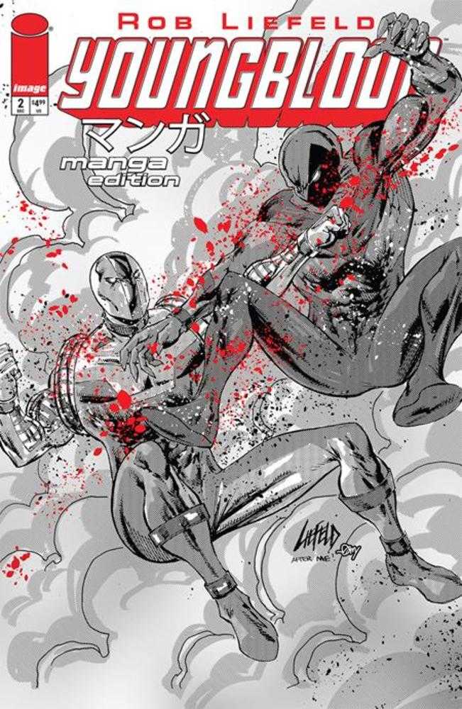 Youngblood #2 Cover E Rob Liefeld Manga Black & White Edition Variant (Mature)