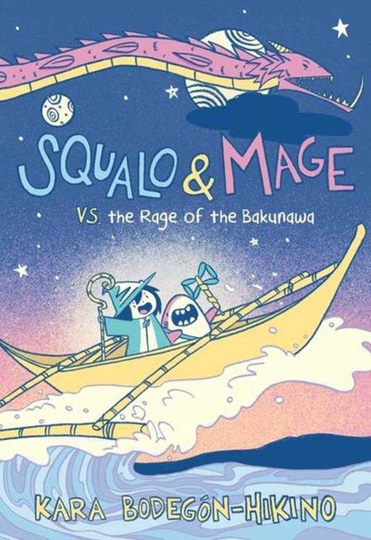 Squalo & Mage TPB vs The Rage Of The Bakunawa