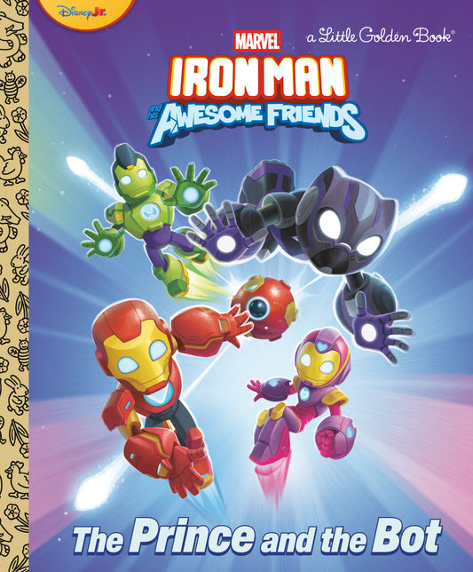 The Prince And The Bot! (Iron Man And His Awesome Friends)